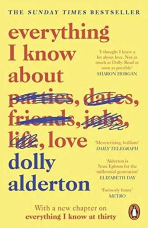Everything I Know About Love, Долли Алдертон
