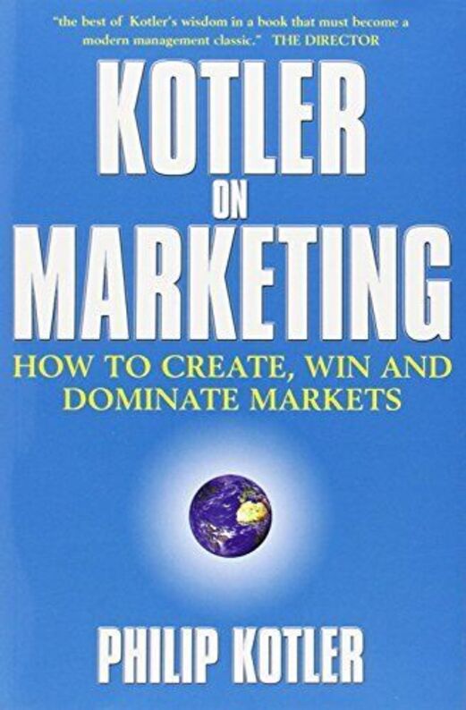 Kotler On Marketing, Филип Котлер