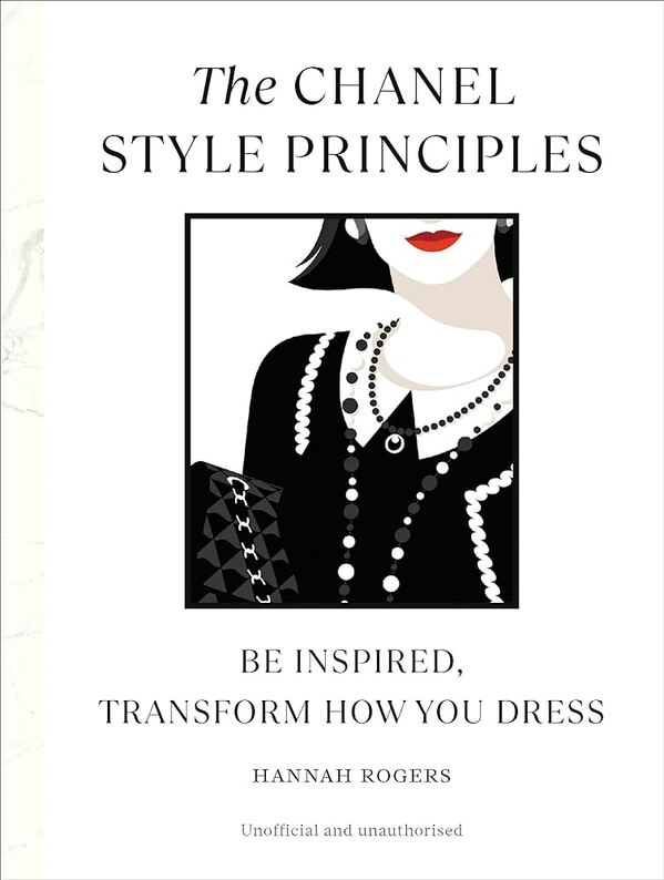 The Chanel Style Principles, Hannah Rogers