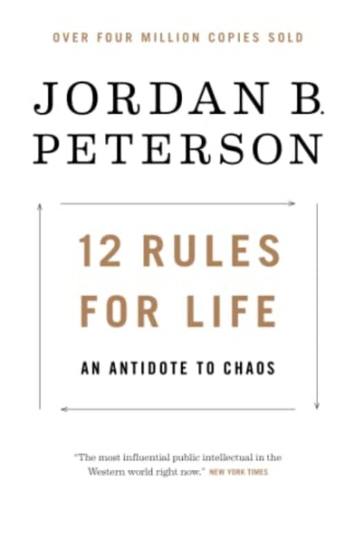 12 Rules For Life, Jordan B. Peterson