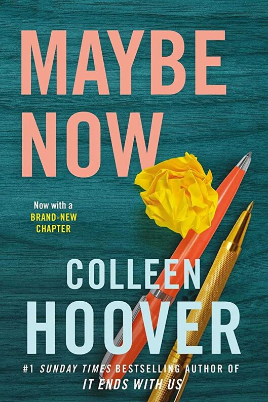 Maybe Now, Colleen Hoover