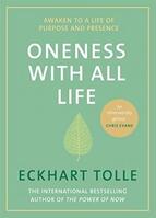 Oneness With All Life, Экхарт Толле Oneness With All Life, Экхарт Толле