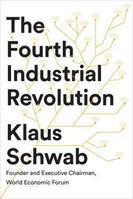 The Fourth Industrial Revolution, Klaus Schwab