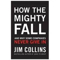 How the Mighty Fall, Jim Collins