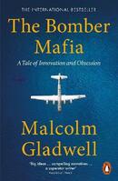 The Bomber Mafia, Մալքոլմ Գլեդվել The Bomber Mafia, Մալքոլմ Գլեդվել