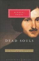 Dead Souls, Николай Гоголь Dead Souls, Николай Гоголь