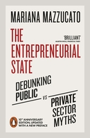 The Entrepreneurial State, Мариана Маццукато