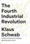 The Fourth Industrial Revolution, Klaus Schwab